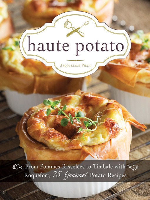 Title details for Haute Potato by Jacqueline Pham - Available